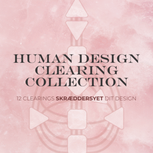 HUMAN DESIGN CLEARING COLLECTION